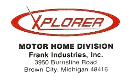 Frank Industries, Inc. Xplorer Motor Homes Division (Brown City, Michigan) 1971